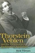Thorstein Veblen and the Enrichment of Evolutionary Naturalism