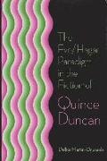 The Eve/Hagar Paradigm in the Fiction of Quince Duncan