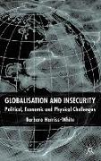 Globalization and Insecurity