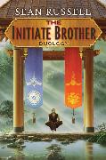 The Initiate Brother Duology