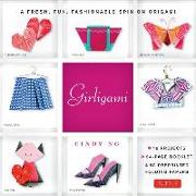 Girligami Kit: A Fresh, Fun, Fashionable Spin on Origami: Origami for Girls Kit with Origami Book, 60 High-Quality Origami Papers: Gr [With Booklet an