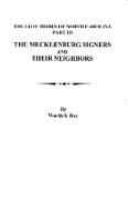 Mecklenburg Signers and Their Neighbors