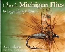 Classic Michigan Flies