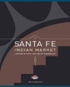 Santa Fe Indian Market