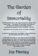 The Garden of Immortality