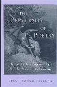 The Perversity of Poetry: Romantic Ideology and the Popular Male Poet of Genius