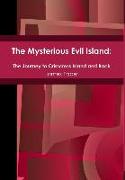The Mysterious Evil Island