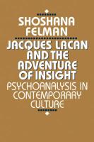 Jacques Lacan and the Adventure of Insight