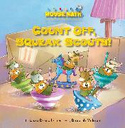 Count Off, Squeak Scouts!: Number Sequence