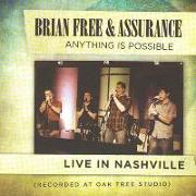 Anything Is Possible Live in Nashville