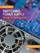 Switching Power Supply Design and Optimization, Second Edition