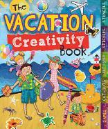 The Vacation Creativity Book