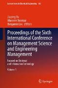 Proceedings of the Sixth International Conference on Management Science and Engineering Management