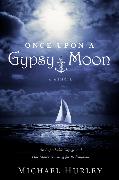 Once Upon A Gypsy Moon