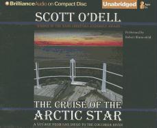 The Cruise of the Arctic Star: A Voyage from San Diego to the Columbia River