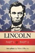 Lincoln Part I & Part II