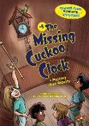 The Missing Cuckoo Clock: A Mystery about Gravity