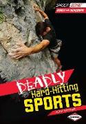 Deadly Hard-Hitting Sports