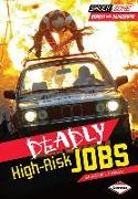 Deadly High-Risk Jobs