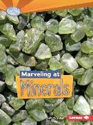 Marveling at Minerals