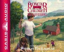 The Boxcar Children Beginning