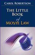 The Little Book of Movie Law