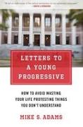 Letters to a Young Progressive