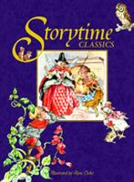 Storytime Classics: For Ages 4 and Up