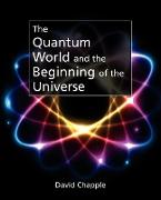 The Quantum World