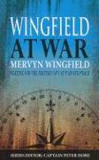 Wingfield at War: Vol. I