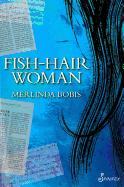 Fish-Hair Woman