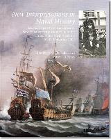 New Interpretations in Naval History: Selected Papers from the Sixteenth Naval History Symposium Held at the United States Naval Academy, 10-11 Septem