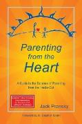 Parenting from the Heart