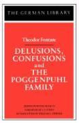 Delusions, Confusions, and the Poggenpuhl Family: Theodor Fontane