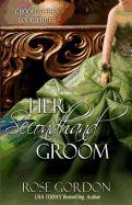 Her Secondhand Groom: Groom Series, Book 3