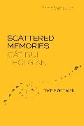 Scattered Memories