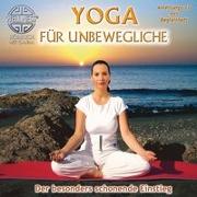 Yoga Für Unbewegliche-Der Schonende Einstieg