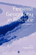 Feminist Geography in Practice