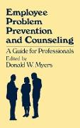 Employee Problem Prevention and Counseling