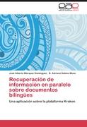 Recuperación de información en paralelo sobre documentos bilingües