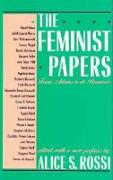 The Feminist Papers: From Adams to de Beauvoir