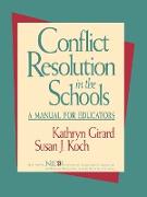 Conflict Resolution in the Schools