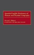 Spanish/English Dictionary of Human and Physical Geography