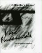 Music Fundamentals- Instructor's Manual