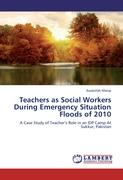Teachers as Social Workers During Emergency Situation Floods of 2010