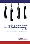 Uniform Non-Intrusive Speech Quality Assessment Model