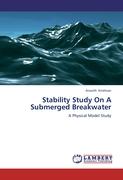 Stability Study On A Submerged Breakwater