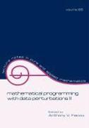 Mathematical Programming with Data Perturbations II, Second Edition