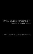 Drink, Drugs and Dependence
