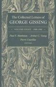 The Collected Letters of George Gissing Volume 8